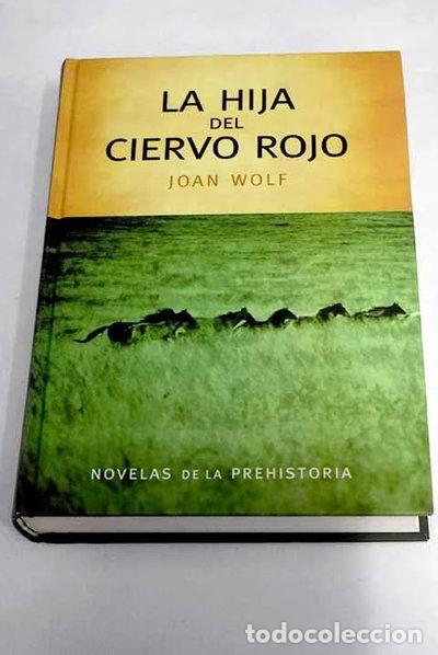 Livres: La hija del ciervo rojo- 9788447340927