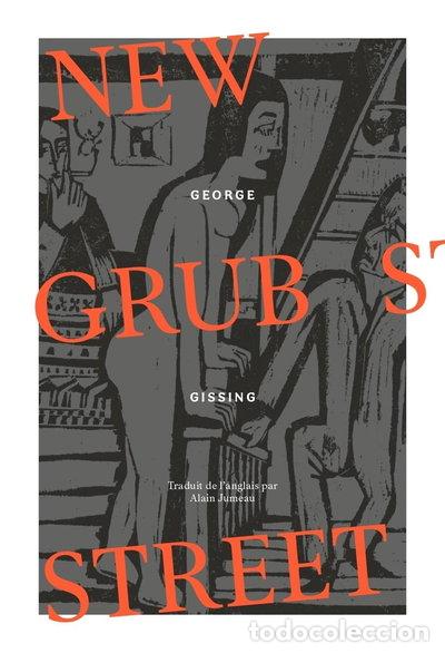 Livres: New Grub Street- 9782958360306