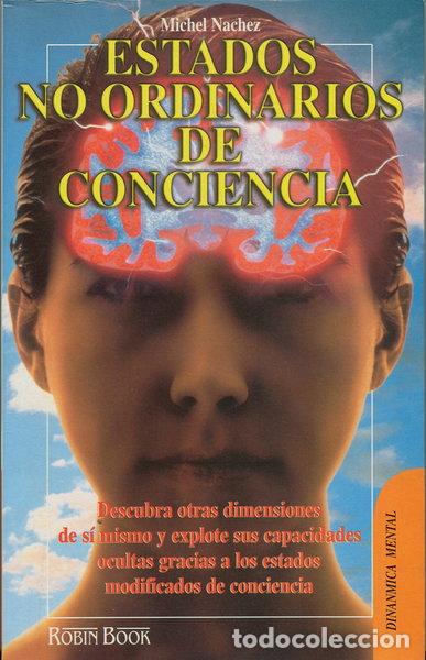 B&uuml;cher: Estados No Ordinarios de Conciencia- 9788479273583