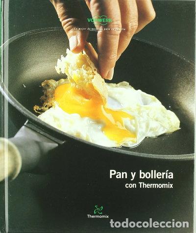 books: Pan y boller&iacute;a con Thermomix- 9788461211708