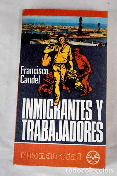 B&uuml;cher: Inmigrantes y trabajadores- 9788401460555