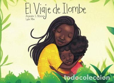 Livres: El viaje de Ilombe- 9788461799411
