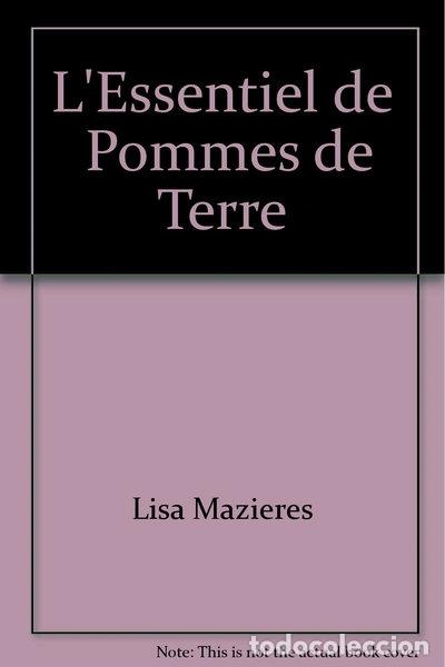 Livres: L'essentiel des pommes de terre- 9782737217081