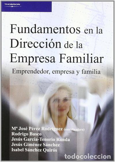 Libri di seconda mano: Fundamentos en la direcci&oacute;n de la empresa familiar- 9788497325080