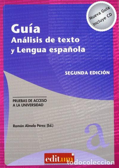 Livres: Gu&iacute;a An&aacute;lisis de Texto y Lengua Espa&ntilde;ola- 9788415463214