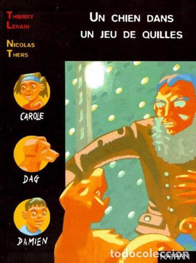 Libros: Un chien dans un jeu de quilles- 9782092822159