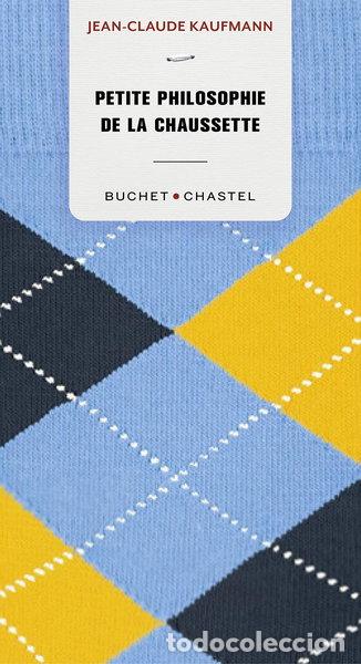 Libri di seconda mano: Petite philosophie de la chaussette- 9782283036174