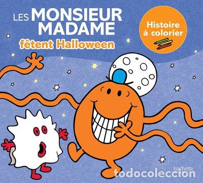 Libros: Les Monsieur Madame f&ecirc;tent Halloween: Histoire &agrave; colorier- 9782017129998