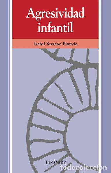 Libros: Agresividad infantil- 9788436810059
