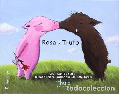Libros: Rosa y Trufo- 9788493373498