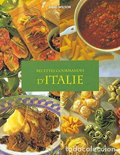 B&uuml;cher: Recettes gourmandes d'Italie- 9783829055888