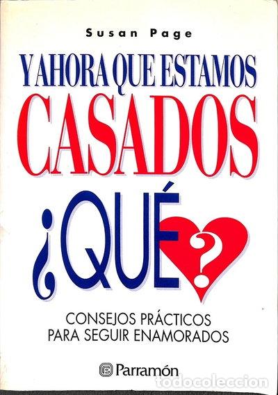 Libros: Y ahora que estamos casados &iquest;qu&eacute;?- 9788434217058