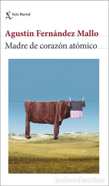 B&uuml;cher: Madre de coraz&oacute;n at&oacute;mico- 9788432243608