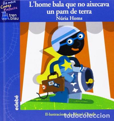 Livros em segunda m&atilde;o: L'home bala que no aixecava un pam de terra- 9788468300375