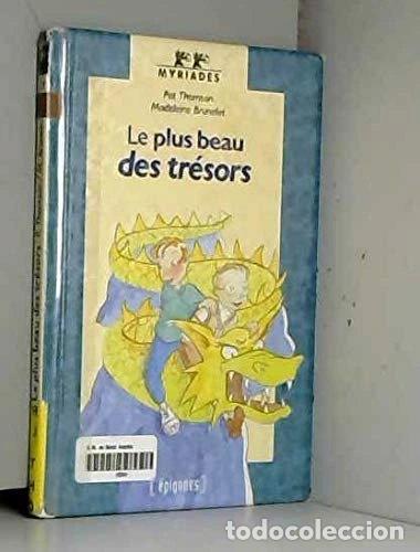 Livres: Le plus beau des tr&eacute;sors- 9782736645984