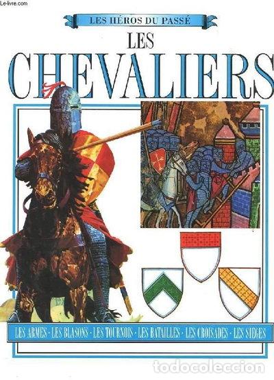 Livres: Les chevaliers- 9782743400866