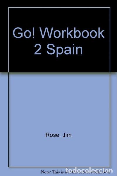 Livres: Go! Workbook 2 Spain- 9780582284593