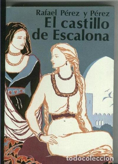 B&uuml;cher: El castillo de Escalona- 9788426119353