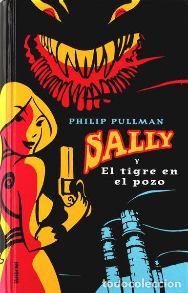 B&uuml;cher: Sally y el tigre en el pozo- 9788495618498