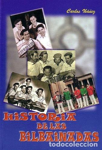 B&uuml;cher: Historia de las bilbainadas- 9788460725725