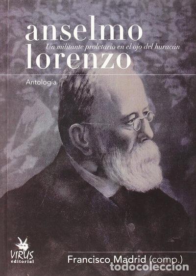 B&uuml;cher: Anselmo Lorenzo- 9788496044999