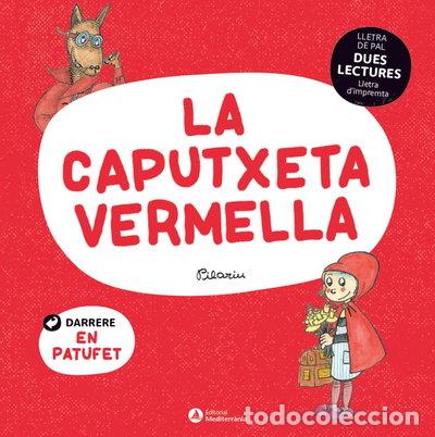 B&uuml;cher: La Caputxeta Vermella. En Patufet- 9788419028006