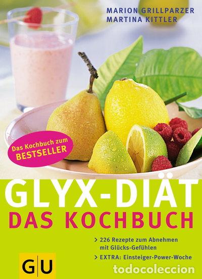 Livres: Glyx-Di&auml;t. Das Kochbuch- 9783774263543