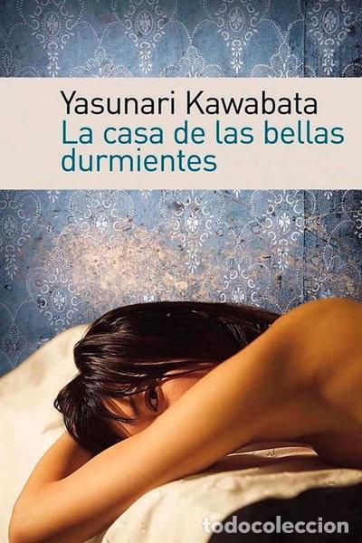 Livres: La Casa De Las Bellas Durmientes- 9788467213072