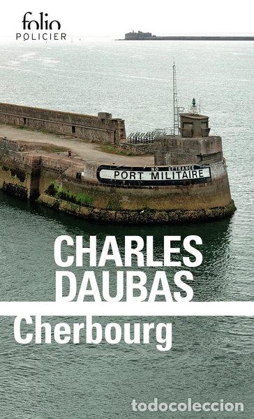 Livres: Cherbourg- 9782072923098