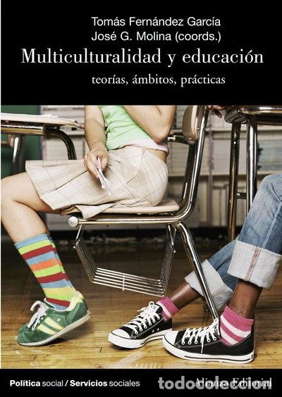 Libros: Multiculturalidad y educaci&oacute;n- 9788420647364