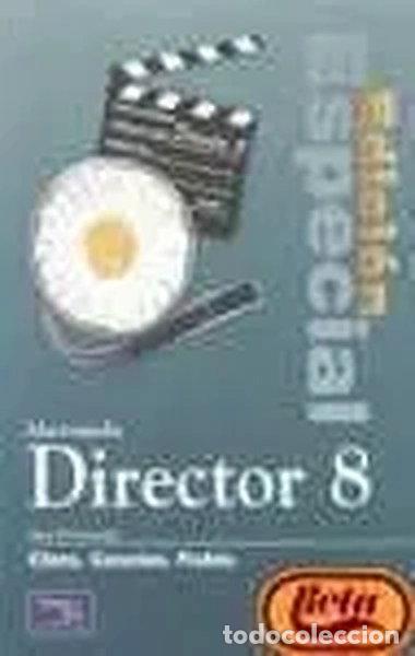 B&uuml;cher: Macromedia Director 8 Edici&oacute;n Especial- 9788420530901