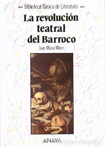 Libros: La revoluci&oacute;n teatral del Barroco- 9788420736105