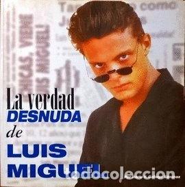 Libros: La verdad desnuda de Luis Miguel- 9788460570400