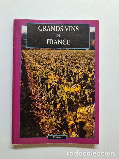 books: Grands vins de France- 9782880013226