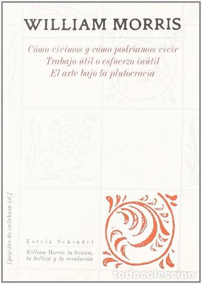 books: C&oacute;mo vivimos y c&oacute;mo podr&iacute;amos vivir- 9788496044401