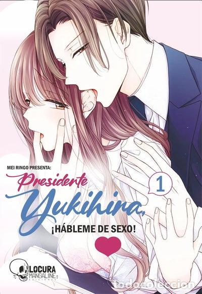 books: Presidente Yukihira, &iexcl;h&aacute;bleme de sexo! 1- 9789929821590