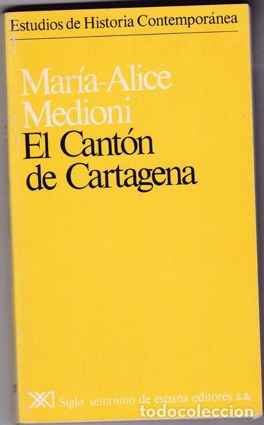 books: El cant&oacute;n de Cartagena- 9788432303470