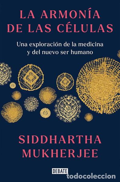 Libros: La armon&iacute;a de las c&eacute;lulas- 9788419399465