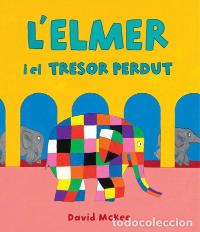 Libros: L'Elmer y el tresor perdut (L'Elmer. &Agrave;lbum il&middot;lustrat)- 9788448856984