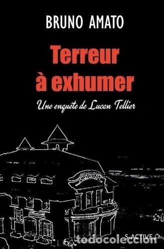 Livres: Terreur &agrave; exhumer- 9791096709250