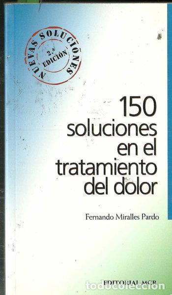 Livres: 150 soluciones en el tratamiento del dolor- 9788476250860