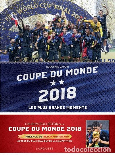 Livres: Coupe du monde 2018: Les plus grands moments- 9782035960689
