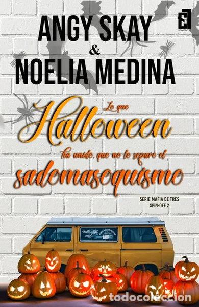 Libros: Lo que Halloween ha unido, que no lo separe el sadomasoquismo- 9788418748929