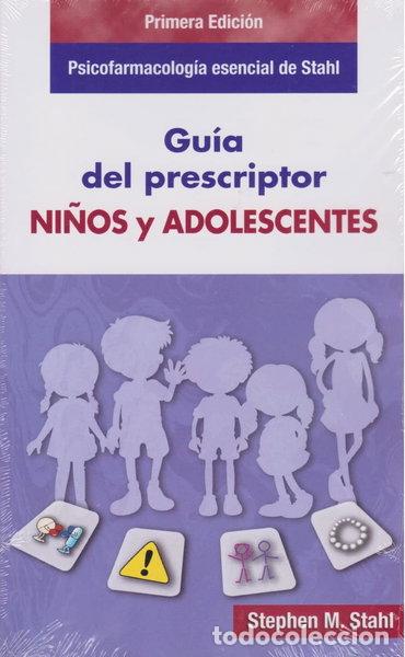 Libros: Gu&iacute;a del prescriptor en psicofarmacolog&iacute;a para ni&ntilde;os y adolescentes- 9788478856725