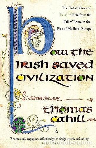 Libros: How the Irish Saved Civilization- 9780340637876