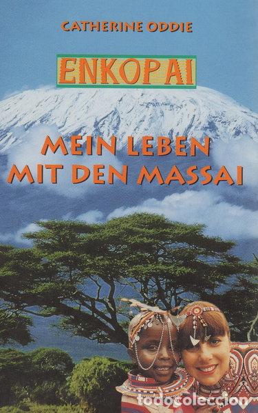 Libros: Enkopai: Mein Leben mit den Massai- 9783828967083