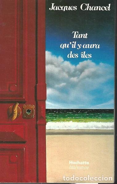 Libros: Tant qu'il y aura des &icirc;les- 9782253028437