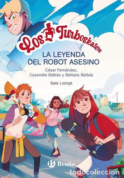 Livros em segunda m&atilde;o: Los Turboskaters, 1. La leyenda del robot asesino- 9788469662649