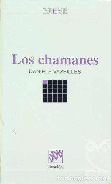books: Los chamanes, se&ntilde;ores del universo- 9788433010773