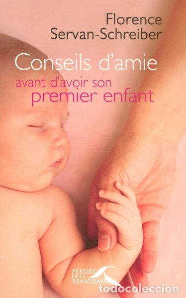 books: Conseils d'amie avant d'avoir son premier enfant- 9782750902612